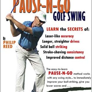 E-Book: Learning The Pause-N-Go Golf Swing